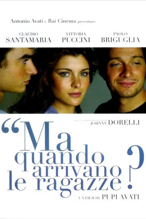 Постер: Ma quando arrivano le ragazze?