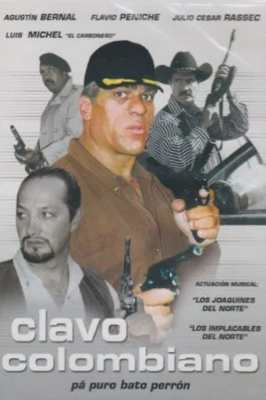 Постер: Clavo Colombiano