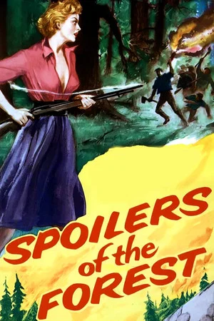 Постер: Spoilers of the Forest