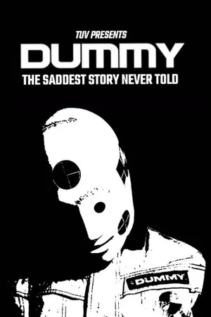 Постер: DUMMY: the saddest story never told