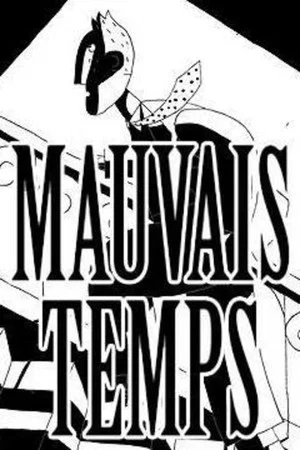 Постер: Mauvais temps