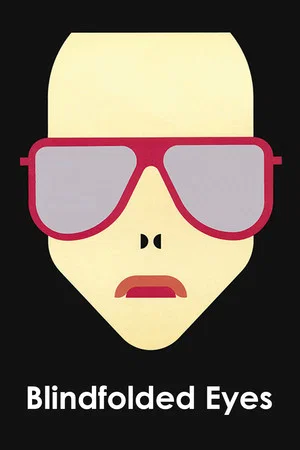 Постер: Blindfolded Eyes