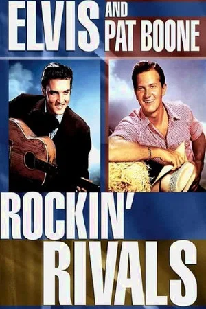 Постер: Elvis & Pat Boone Rockin' Rivals
