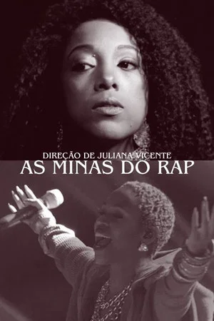 Постер: As Minas do Rap