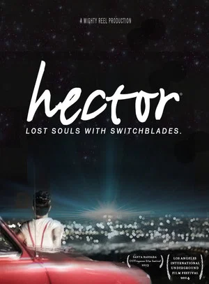 Постер: Hector: Lost Souls with Switchblades
