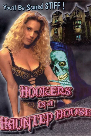 Постер: Hookers in a Haunted House