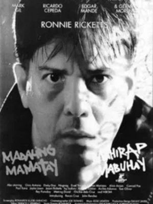 Постер: Madaling Mamatay Mahirap Mabuhay