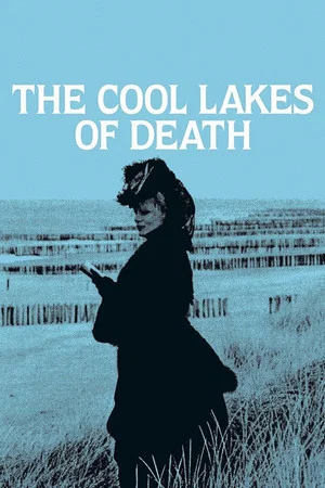 Постер: The Cool Lakes of Death