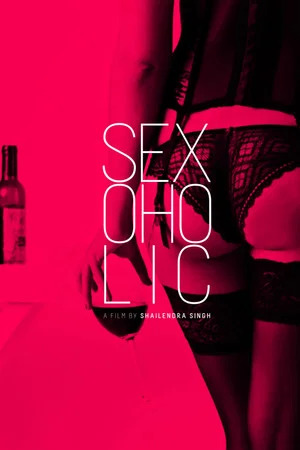 Постер: Sexaholic