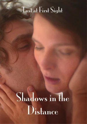 Постер: Shadows in the Distance