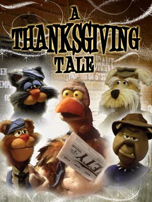 Постер: A Thanksgiving Tale