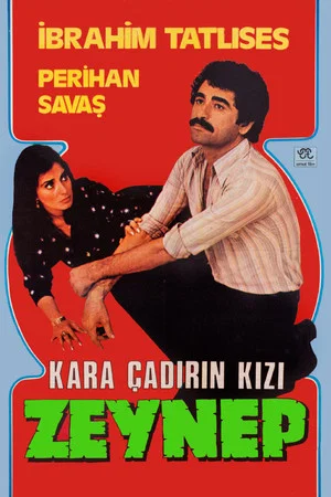Постер: Kara Çadırın Kızı Zeynep