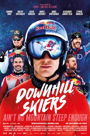 Постер: Downhill Skiers – Ain't No Mountain Steep Enough
