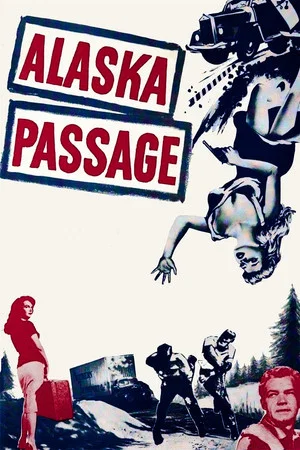 Постер: Alaska Passage
