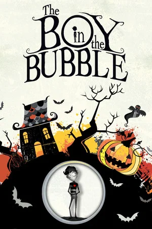 Постер: The Boy in the Bubble