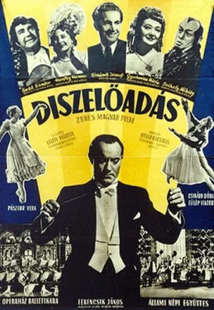 Постер: Díszelőadás