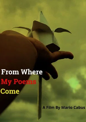 Постер: From Where My Poems Come