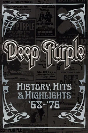 Постер: Deep Purple - History, Hits & Highlights '68-'76