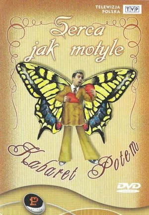 Постер: Kabaret Potem - Serca jak motyle