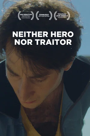Постер: Neither Hero Nor Traitor