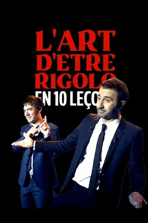Постер: L'art d'être rigolo en 10 leçons
