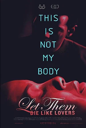 Постер: Let Them Die Like Lovers