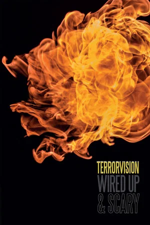 Постер: Terrorvision - Wired Up and Scary