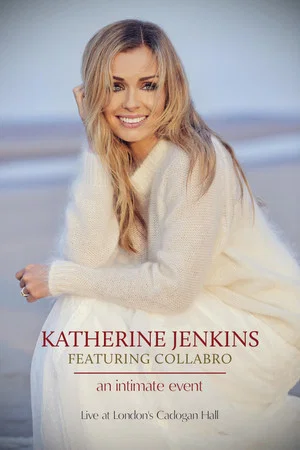 Постер: Katherine Jenkins feat. Collabro