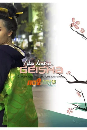 Постер: Aku Bukan Geisha