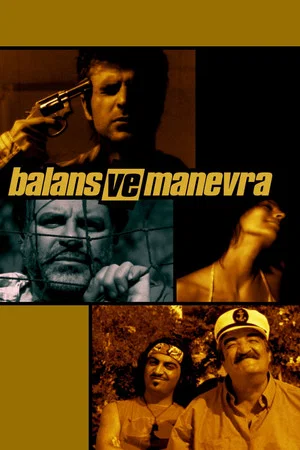 Постер: Balans ve Manevra