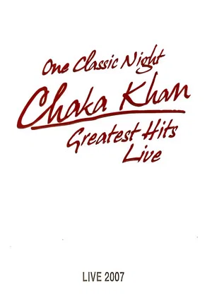 Постер: Chaka Khan: Greatest Hits Live