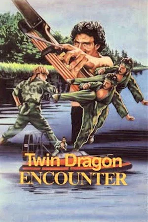 Постер: Twin Dragon Encounter