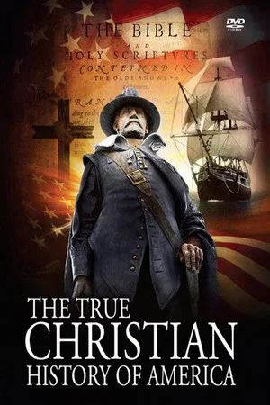 Постер: The True Christian History of America