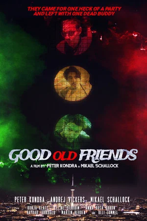 Постер: Good Old Friends