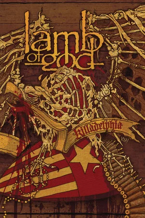 Постер: Lamb of God: Killadelphia