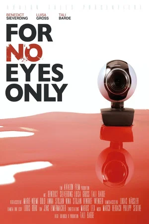 Постер: For No Eyes Only
