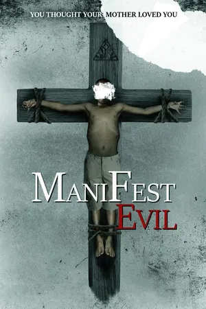 Постер: Manifest Evil