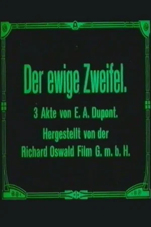 Постер: Der ewige Zweifel