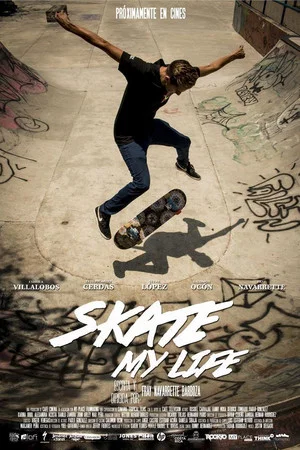 Постер: Skate, My Life