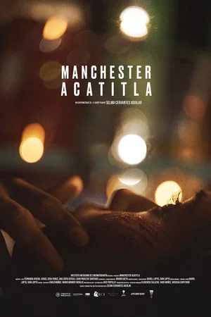 Постер: Manchester Acatitla