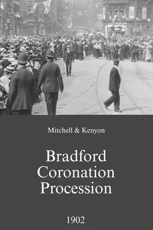 Постер: Bradford Coronation Procession