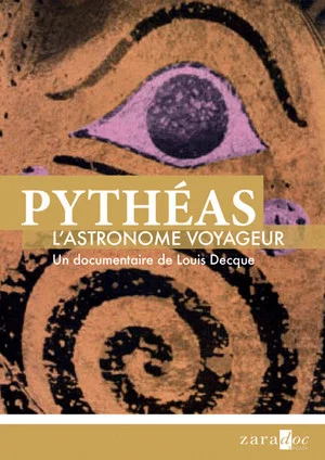 Постер: Pythéas, l'astronome voyageur