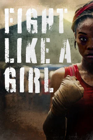 Постер: Fight Like a Girl