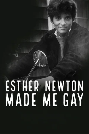 Постер: Esther Newton Made Me Gay