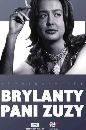 Постер: Brylanty pani Zuzy