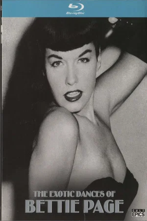 Постер: The Exotic Dances of Bettie Page