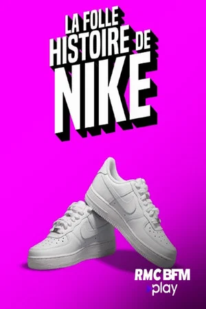 Постер: La folle histoire de Nike