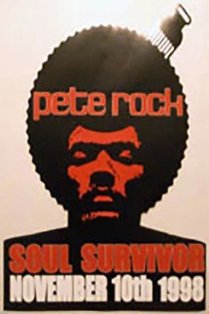 Постер: Pete Rock: Soul Survivor