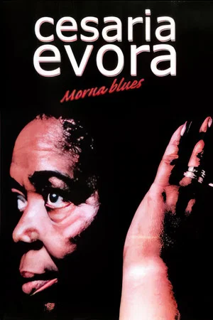 Постер: Cesaria Evora - Morna Blues