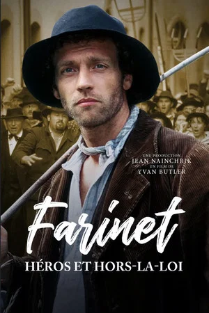 Постер: Farinet, Heroes and Outlaw